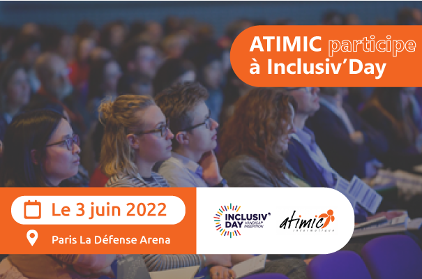 Image de participation d'ATIMIC à Inclusiv'Day