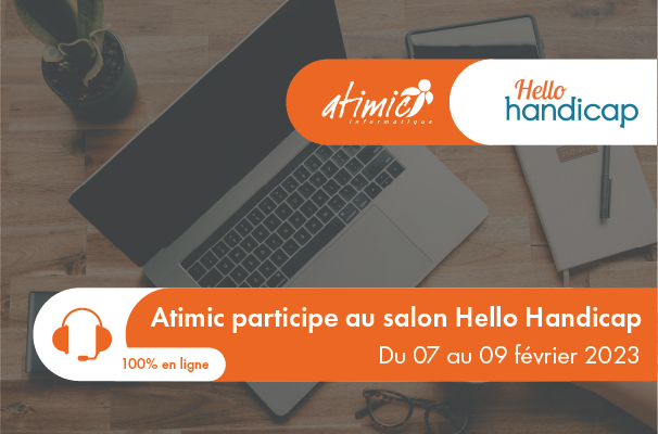 Atimic participe au salon hello handicap